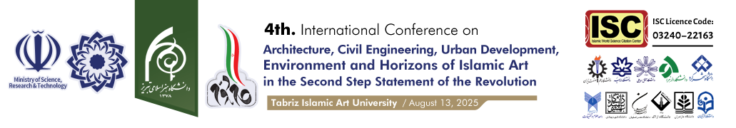 4th.International Conference on Architecture, Civil Engineering, Urban Development, Environment and Horizons of Islamic Art in the Second Step Statement of the Revolution
